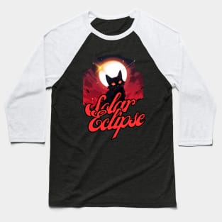 Solar Eclipse Cat Total 04 08 2024 Baseball T-Shirt